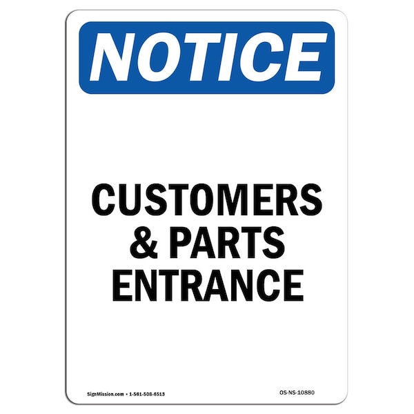 Signmission OSHA Notice, 5" Height, Customers And Parts Entrance Sign, 5" X 3.5", Portrait OS-NS-D-35-V-10880 - main